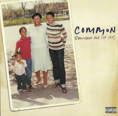Common – Reminding Me (Of Sef) (CDS) (1997) (FLAC + 320 kbps)