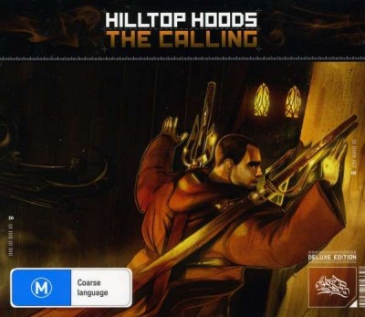 Hilltop Hoods – The Calling (Deluxe Edition CD) (2003-2009) (FLAC + 320 kbps)