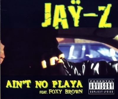 Jay-Z – Ain’t No Playa (CDS) (1996) (FLAC + 320 kbps)