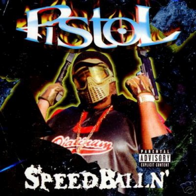 Pistol – SpeedBalln’ (CD) (2000) (FLAC + 320 kbps)