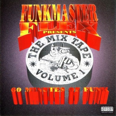 Funkmaster Flex Presents – 60 Minutes Of Funk: The Mix Tape Volume I (CD) (1995) (FLAC + 320 kbps)