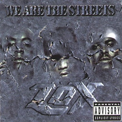 The LOX – We Are The Streets (CD) (2000) (FLAC + 320 kbps)