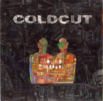 Coldcut – Sound Mirrors (2006) (CD) (FLAC + 320 kbps)