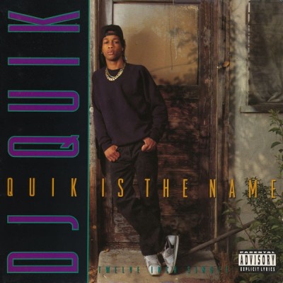 DJ Quik – Quik Is The Name (VLS) (1991) (320 kbps)