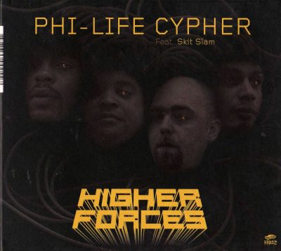 Phi-Life Cypher – Higher Forces (2003) (CD) (FLAC + 320 kbps)