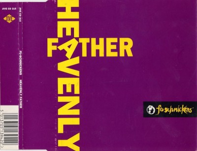 Fu-Schnickens – Heavenly Father (CDS) (1992) (FLAC + 320 kbps)