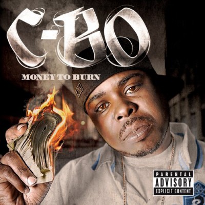 C-Bo – Money To Burn (CD) (2006) (FLAC + 320 kbps)