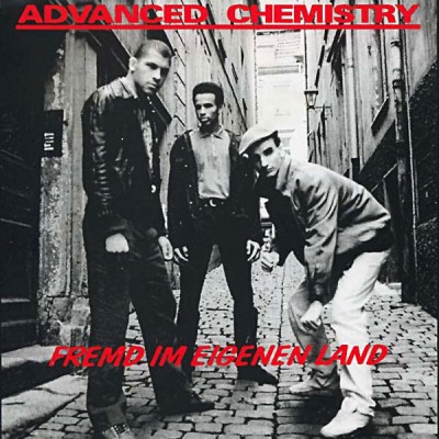 Advanced Chemistry – Fremd Im Eigenen Land (CDS) (1992) (FLAC + 320 kbps)