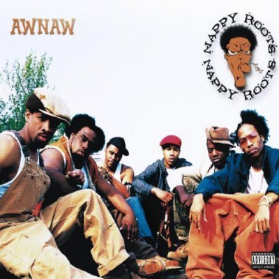 Nappy Roots – Awnaw (CDS) (2002) (FLAC + 320 kbps)