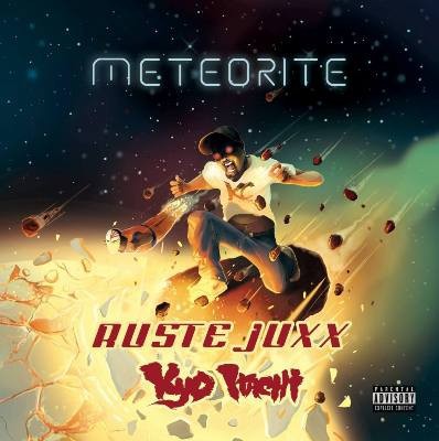 Kyo Itachi & Ruste Juxx – Meteorite (WEB) (2016) (FLAC + 320 kbps)