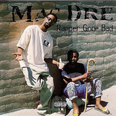 Mac Dre – Rapper Gone Bad (CD) (1999) (FLAC + 320 kbps)