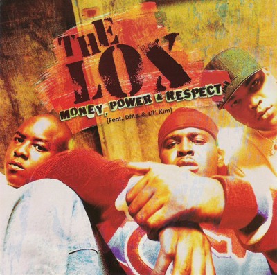 The Lox – Money, Power & Respect (CDS) (1998) (320 kbps)
