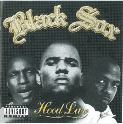 Black Sox – Hood Luv (CD) (2006) (FLAC + 320 kbps)