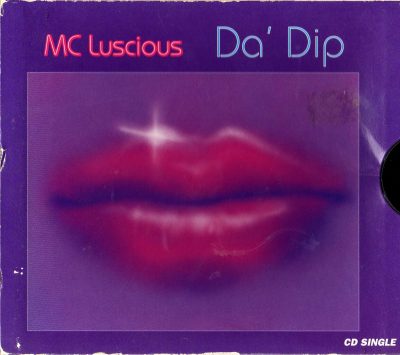 MC Luscious – Da' Dip (1997) (CDS) (FLAC + 320 kbps)