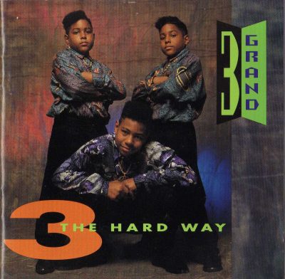 3 Grand – 3 The Hard Way (1991) (CD) (FLAC + 320 kbps)