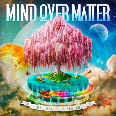 Mind Over Matter – Just Like Fireworks (2011) (CD) (FLAC + 320 kbps)