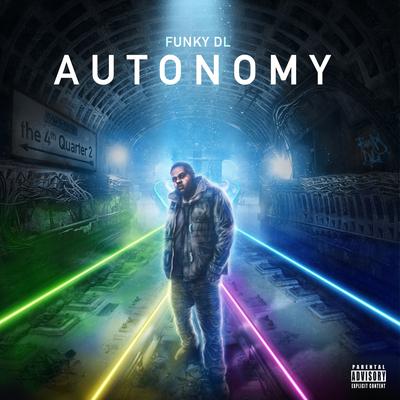 Funky DL – Autonomy: The 4th Quarter 2 (WEB) (2016) (320 kbps)