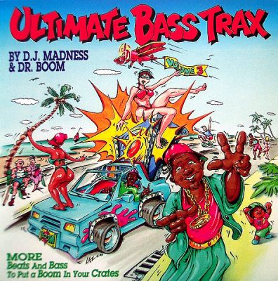 DJ Madness & Dr. Boom ‎- Ultimate Bass Trax: Volume Three (CD) (1994) (FLAC + 320 kbps)