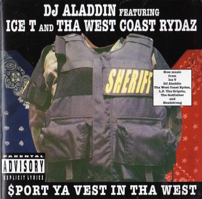 DJ Aladdin Featuring Ice-T And Tha West Coast Rydaz – $port Ya Vest In Tha West (1997) (CD) (FLAC + 320 kbps)