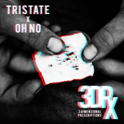 Tristate & Oh No – 3 Dimensional Prescriptions (WEB) (2017) (320 kbps)