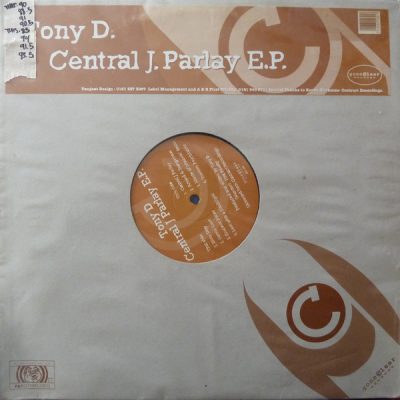 Tony D – Central J. Parlay E.P. (Vinyl) (1995) (FLAC + 320 kbps)