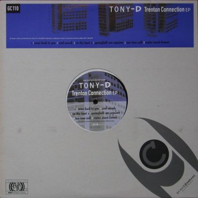 Tony D – Trenton Connection EP (Vinyl) (1996) (FLAC + 320 kbps)