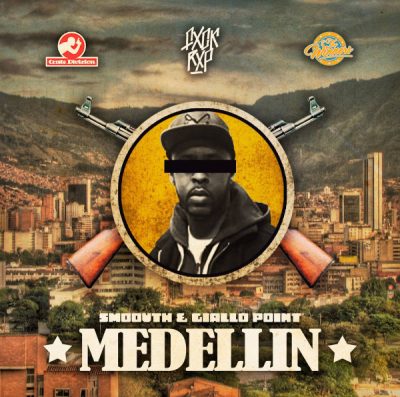 SmooVth & Giallo Point – Medellin (CD) (2017) (FLAC + 320 kbps)