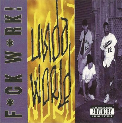 Undaworld – F*ck W*rk! / Undaworld (CDS) (1993) (FLAC + 320 kbps)