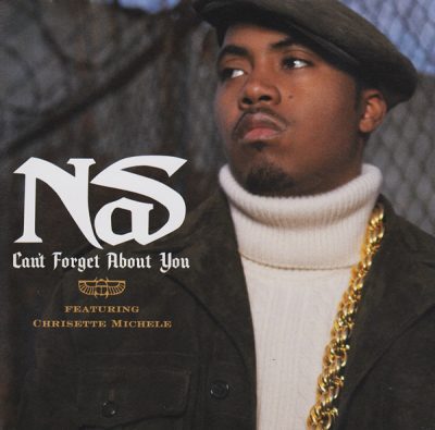 Nas – Can’t Forget About You (CDS) (2006) (FLAC + 320 kbps)