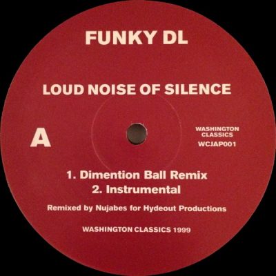 Funky DL – Loud Noise Of Silence (Dimention Ball Remix) (VLS) (1999) (FLAC + 320 kbps)