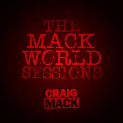 Craig Mack – The Mack World Sessions (WEB) (2017) (320 kbps)