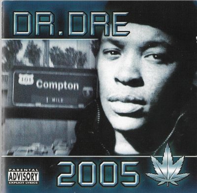 Dr. Dre – 2005 (2005) (2xCD) (FLAC + 320 kbps)