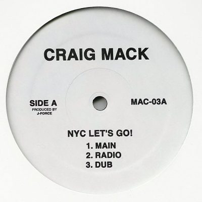 Craig Mack – NYC Let’s Go / Coronation Of A King (VLS) (2002) (FLAC + 320 kbps)
