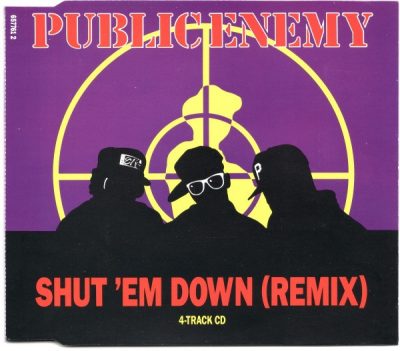 Public Enemy – Shut ‘Em Down (Remix) (CDS) (1992) (FLAC + 320 kbps)