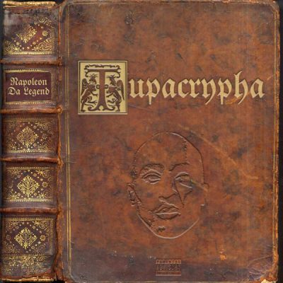 Napoleon Da Legend – Tupacrypha (WEB) (2017) (320 kbps)