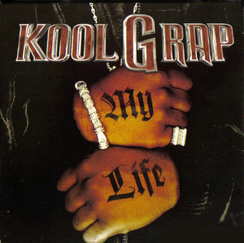 Kool G Rap – My Life (CDS) (2001) (FLAC + 320 kbps)