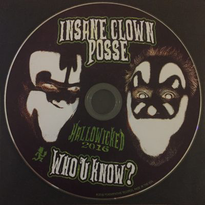 Insane Clown Posse – Who U Know? (Hallowicked 2016) (CDS) (FLAC + 320 kbps)