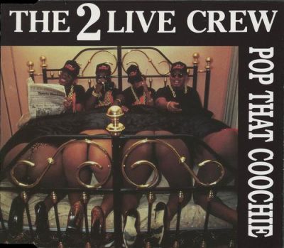 2 Live Crew – Pop That Coochie (VLS) (1991) (FLAC + 320 kbps)