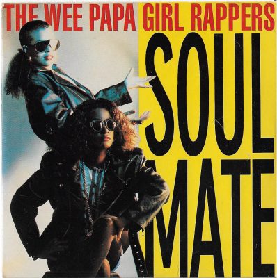 Wee Papa Girl Rappers – Soulmate (1988) (CDS) (FLAC + 320 kbps)