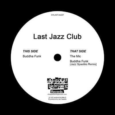Last Jazz Club – Buddha Funk (VLS) (2018) (FLAC + 320 kbps)
