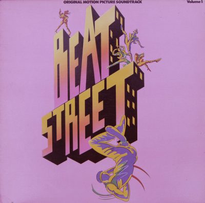 OST – Beat Street Volume 1 (Vinyl) (1984) (FLAC + 320 kbps)