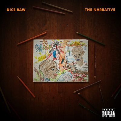 Dice Raw – The Narrative (WEB) (2018) (FLAC + 320 kbps)
