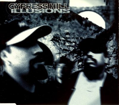 Cypress Hill – Illusions (CDS) (1996) (FLAC + 320 kbps)