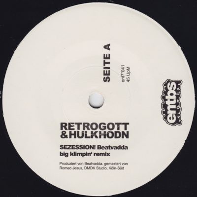 Retrogott & Hulk Hodn – Sezession! / Geldsucht Beatvadda Remixes (VLS) (2016) (FLAC + 320 kbps)