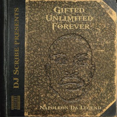Napoleon Da Legend – Gifted Unlimited Forever (WEB) (2018) (320 kbps)
