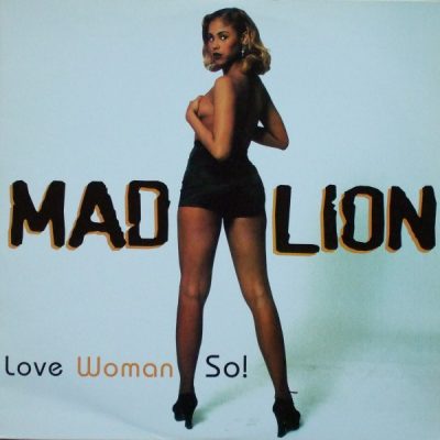 Mad Lion – Love Woman So! (VLS) (1994) (FLAC + 320 kbps)