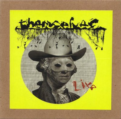 Themselves – Live (CD) (2003) (FLAC + 320 kbps)