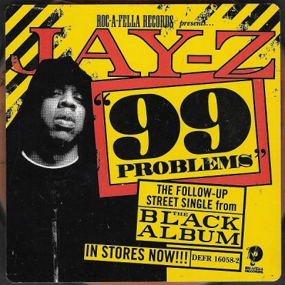 Jay-Z – 99 Problems (CDS) (2004) (FLAC + 320 kbps)