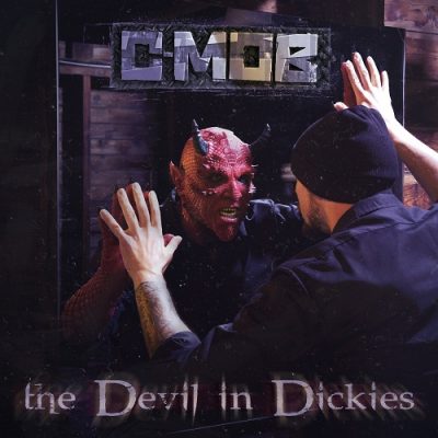 C-Mob – The Devil In Dickies (CD) (2018) (FLAC + 320 kbps)