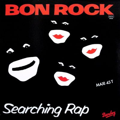 Bon Rock & The Rythem Rebellion – Searching Rap / Brixton Bop (VLS) (1982) (FLAC + 320 kbps)